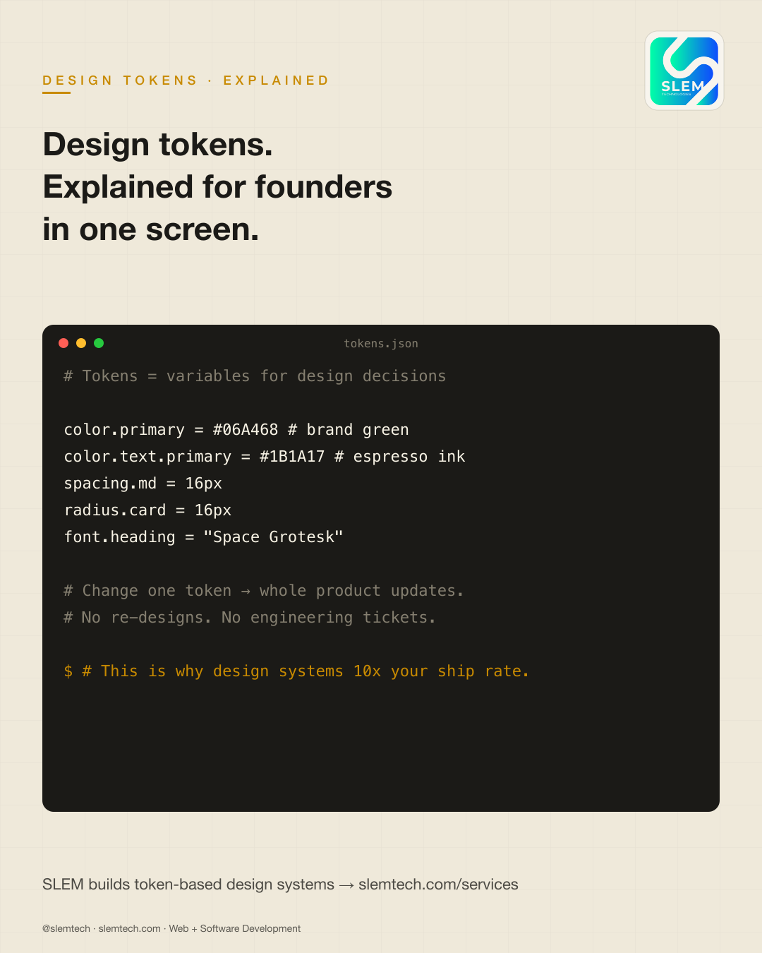 Design tokens explained for founders — SLEM Technologies