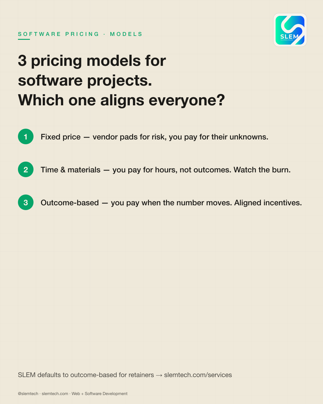 Fixed price vs T&M vs outcome-based — SLEM Technologies