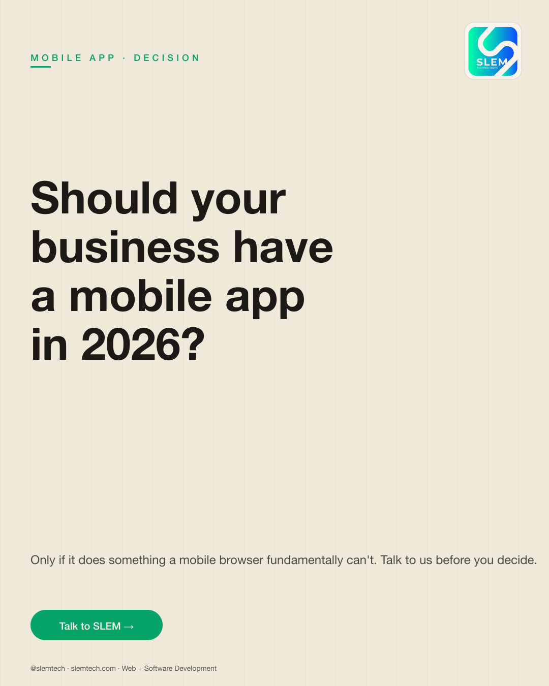 Should your business have a mobile app in 2026? — SLEM Technologies