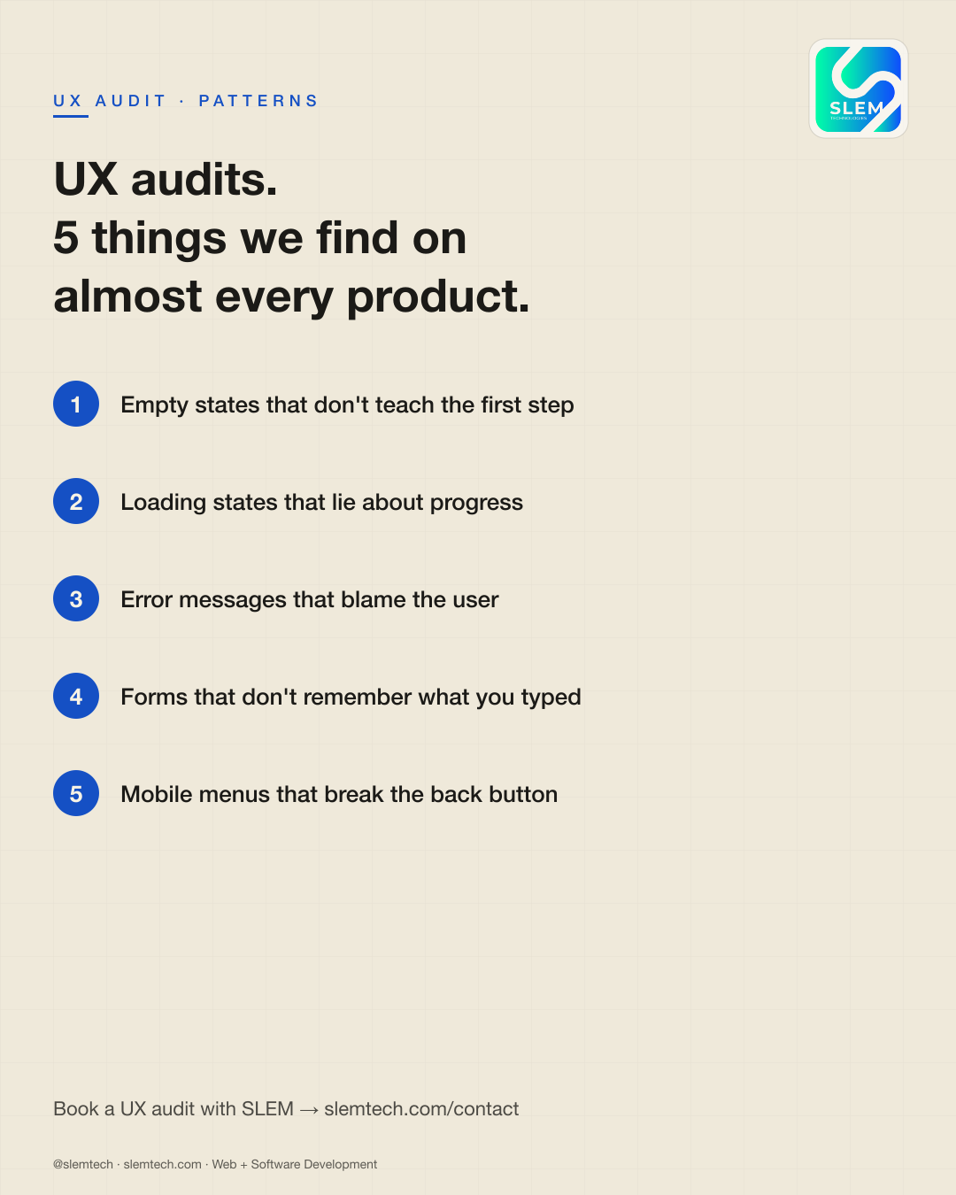 UX audits — 5 things we always find — SLEM Technologies